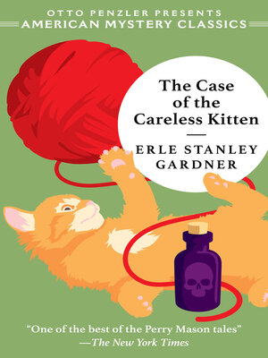 cover image of The Case of the Careless Kitten